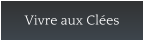 Vivre aux Clées