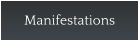 Manifestations