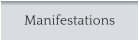 Manifestations