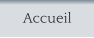 Accueil